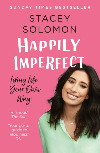 Happily Imperfect: Living life your own way