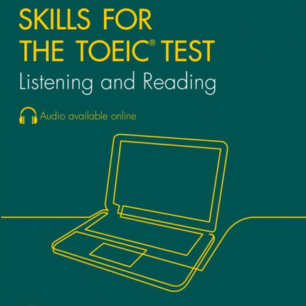 TOEIC Listening and Reading Skills: TOEIC 750+ (B1+) (Collins English for the TOEIC Test)