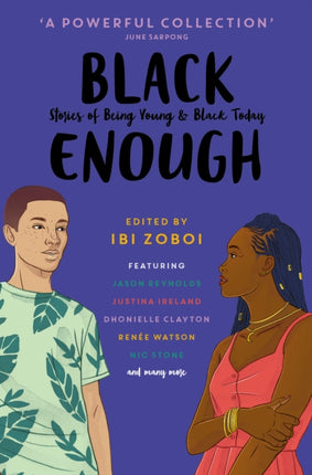 Black Enough: Stories of Being Young & Black Today