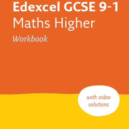 Edexcel GCSE 9-1 Maths Higher Workbook: Ideal for the 2024 and 2025 exams (Collins GCSE Grade 9-1 Revision)