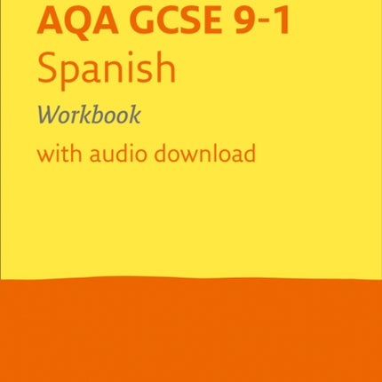 AQA GCSE 9-1 Spanish Workbook: Ideal for the 2024 and 2025 exams (Collins GCSE Grade 9-1 Revision)