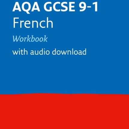 AQA GCSE 9-1 French Workbook: Ideal for the 2024 and 2025 exams (Collins GCSE Grade 9-1 Revision)