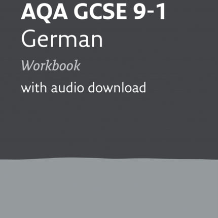 AQA GCSE 9-1 German Workbook: Ideal for the 2024 and 2025 exams (Collins GCSE Grade 9-1 Revision)