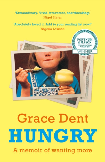 Hungry: The Highly Anticipated Memoir from One of the Greatest Food Writers of All Time