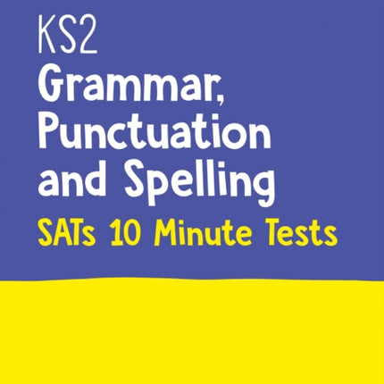 Letts  KS2 ENGLISH SATS GRAMMAR PUNCTUATION AND