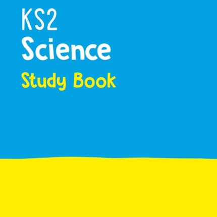 KS2 Science Study Book: Ideal for use at home (Collins KS2 Practice)