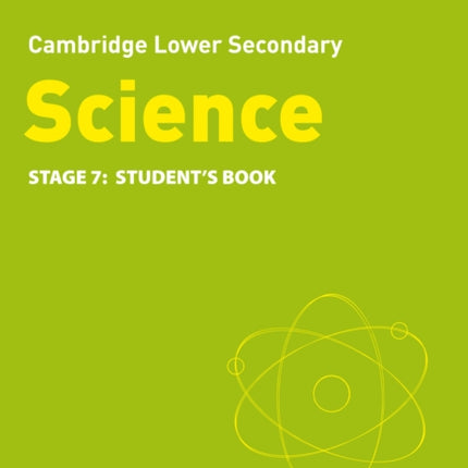 Lower Secondary Science Student's Book: Stage 7 (Collins Cambridge Lower Secondary Science)