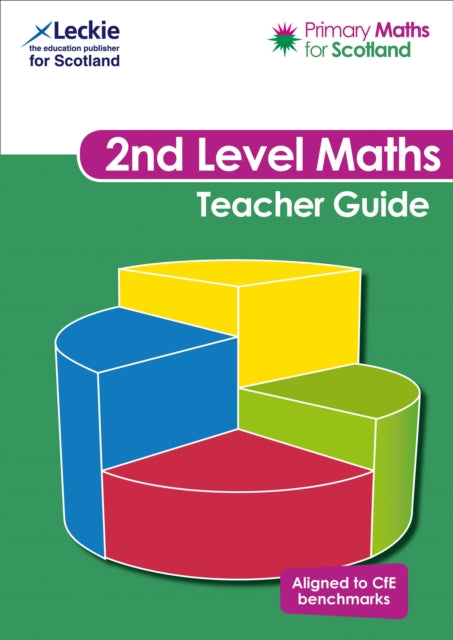 Primary Maths for Scotland Second Level Teacher Guide: For Curriculum for Excellence Primary Maths (Primary Maths for Scotland)