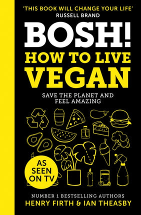 BOSH How to Live Vegan