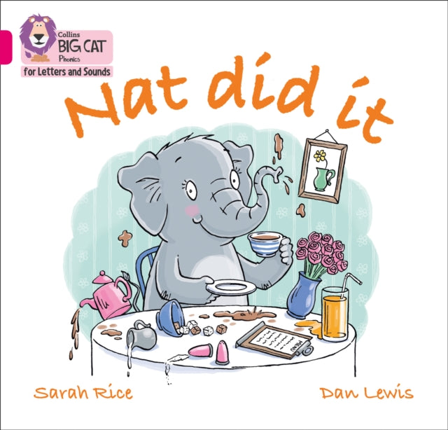 Collins Big Cat Phonics for Letters and Sounds – Nat Did It: Band 01A/Pink A