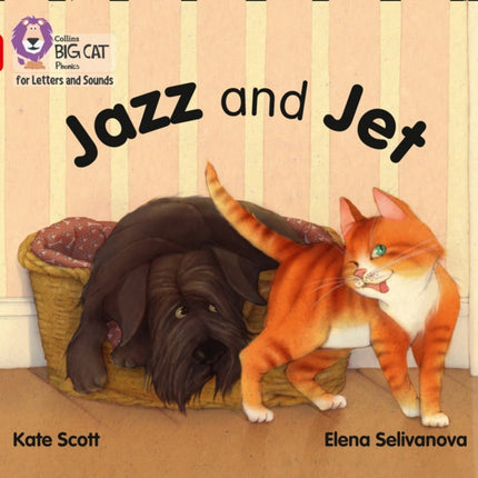 Collins Big Cat Phonics for Letters and Sounds – Jazz and Jet: Band 02A/Red A