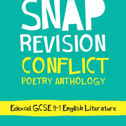 Edexcel Conflict Poetry Anthology Revision Guide: Ideal for the 2024 and 2025 exams (Collins GCSE Grade 9-1 SNAP Revision)