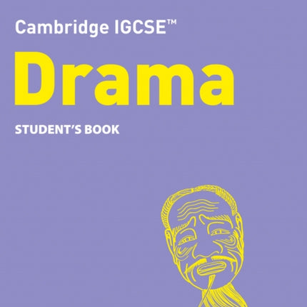 Cambridge IGCSE™ Drama Student’s Book (Collins Cambridge IGCSE™)