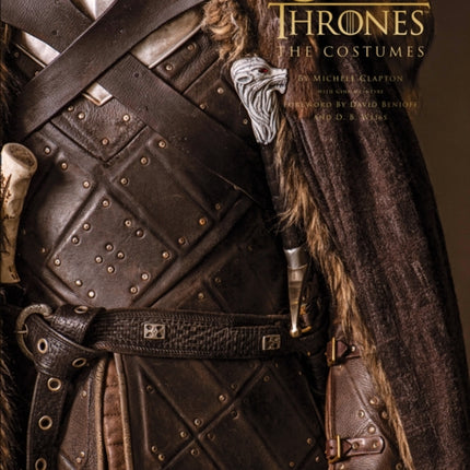 Game of Thrones: The Costumes: The official costume design book of Season 1 to Season 8