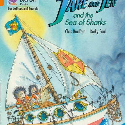 Collins Big Cat Phonics for Letters and Sounds – Jake and Jen and the Sea of Sharks: Band 06/Orange