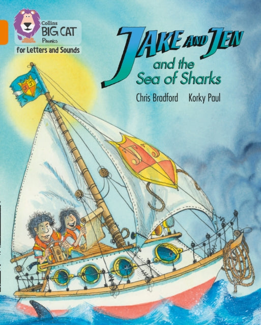 Collins Big Cat Phonics for Letters and Sounds – Jake and Jen and the Sea of Sharks: Band 06/Orange