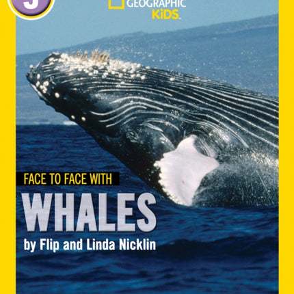 Face to Face with Whales: Level 5 (National Geographic Readers)