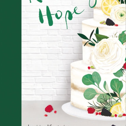 Rising Hope Recipes and Stories from Luminary