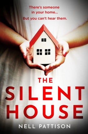 The Silent House (Paige Northwood, Book 1)