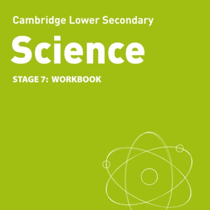 Lower Secondary Science Workbook: Stage 7 (Collins Cambridge Lower Secondary Science)