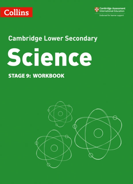 Lower Secondary Science Workbook: Stage 9 (Collins Cambridge Lower Secondary Science)