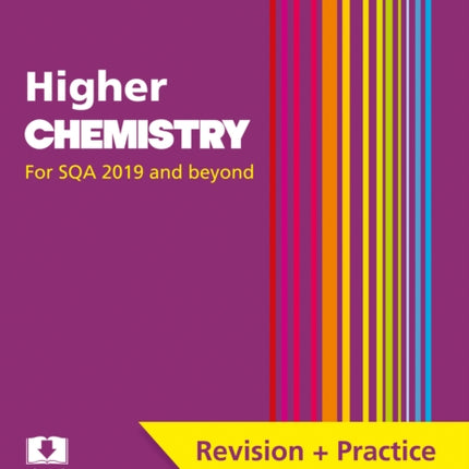 Higher Chemistry: Preparation and Support for SQA Exams (Leckie Complete Revision & Practice)