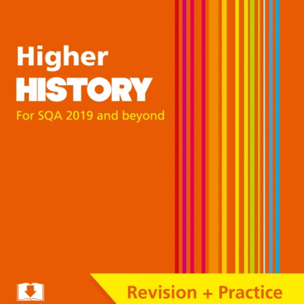 Higher History: Preparation and Support for SQA Exams (Leckie Complete Revision & Practice)