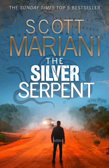 The Silver Serpent The unmissable Ben Hope