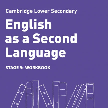 Lower Secondary English as a Second Language Workbook: Stage 9 (Collins Cambridge Lower Secondary English as a Second Language)