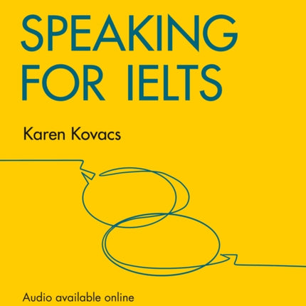 Speaking for IELTS (With Answers and Audio): IELTS 5-6+ (B1+) (Collins English for IELTS)