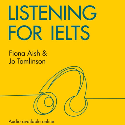 Listening for IELTS (With Answers and Audio): IELTS 5-6+ (B1+) (Collins English for IELTS)