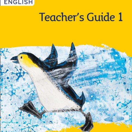 Collins International Primary English – International Primary English Teacher’s Guide: Stage 1