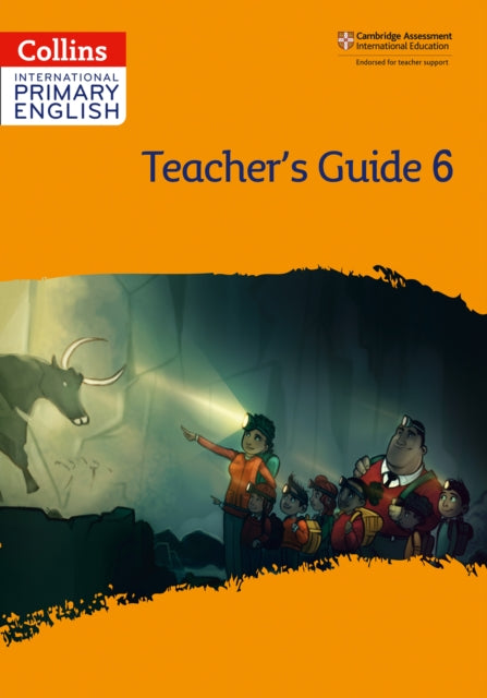 Collins International Primary English – International Primary English Teacher’s Guide: Stage 6