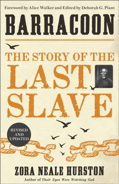 Barracoon: The Story of the Last Slave