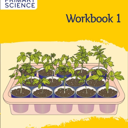 Collins International Primary Science – International Primary Science Workbook: Stage 1