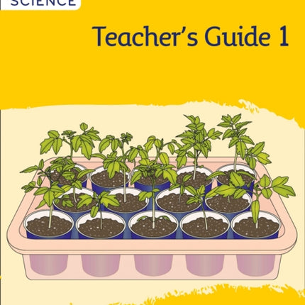 Collins International Primary Science – International Primary Science Teacher's Guide: Stage 1