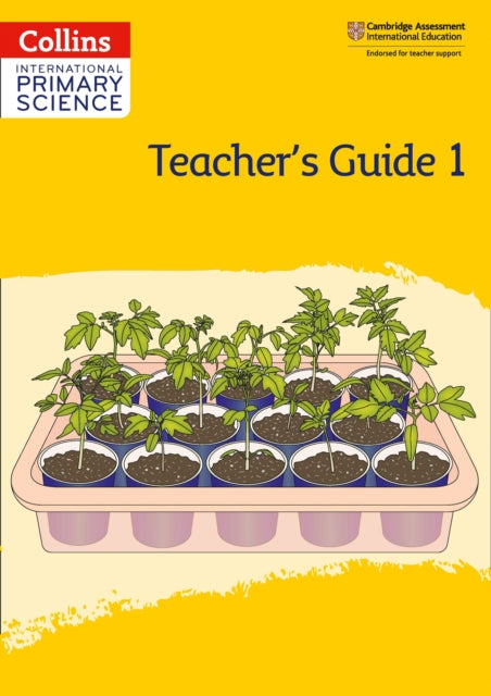 Collins International Primary Science – International Primary Science Teacher's Guide: Stage 1