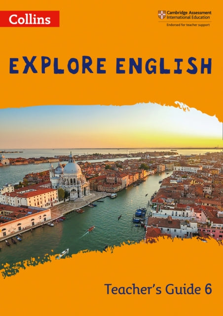 Collins Explore English – Explore English Teacher’s Guide: Stage 6