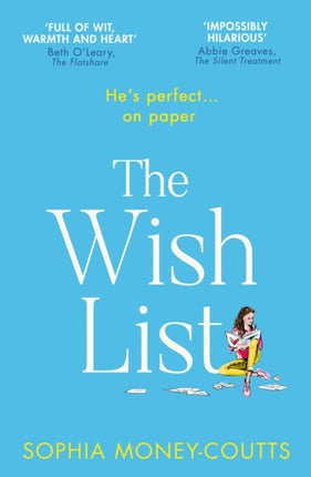 The Wish List Escape with the most hilarious and feelgood romantic comedy novel of 2021