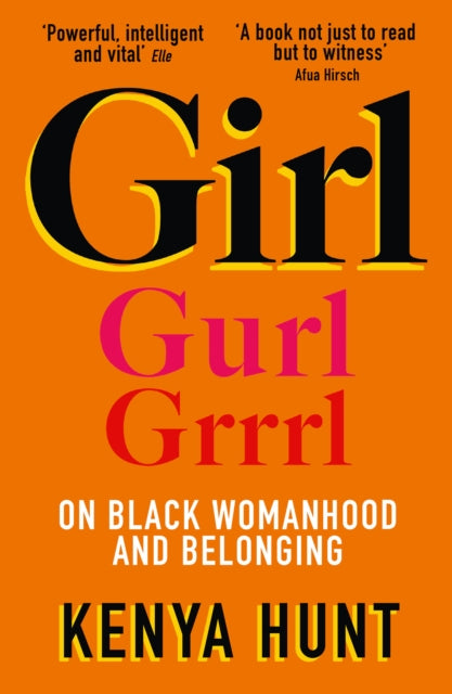 GIRL: On Black Womanhood and Belonging