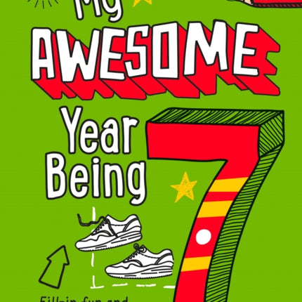 My Awesome Year being 7
