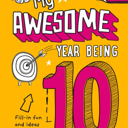 My Awesome Year being 10