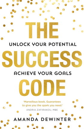 The Success Code the empowering and practical