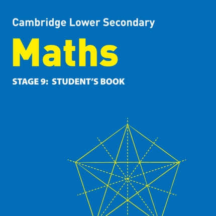 Lower Secondary Maths Student's Book: Stage 9 (Collins Cambridge Lower Secondary Maths)