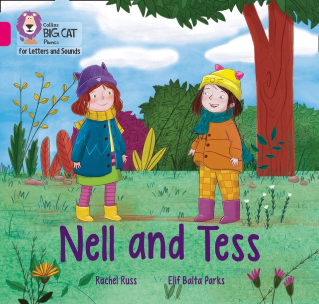 Collins Big Cat Phonics for Letters and Sounds – Nell and Tess: Band 01B/Pink B