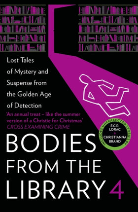 Bodies from the Library 4: Lost Tales of Mystery and Suspense from the Golden Age of Detection