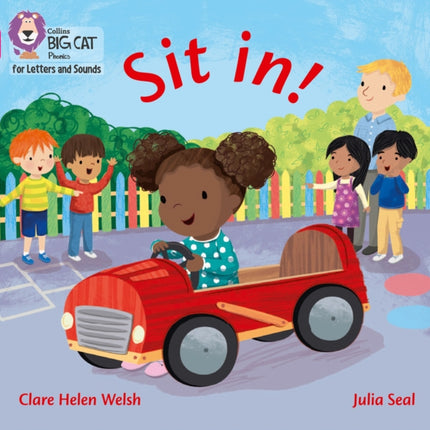 Collins Big Cat Phonics for Letters and Sounds – Sit in!: Band 01A/Pink A