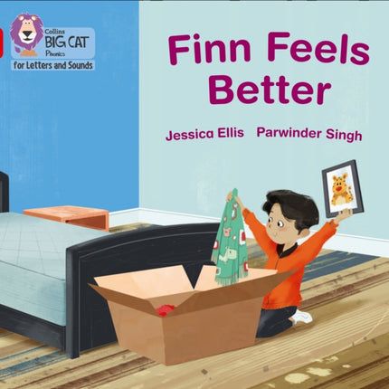 Collins Big Cat Phonics for Letters and Sounds – Finn Feels Better: Band 02B/Red B