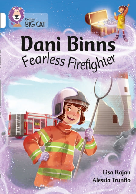 Dani Binns: Fearless Firefighter: Band 10/White (Collins Big Cat)