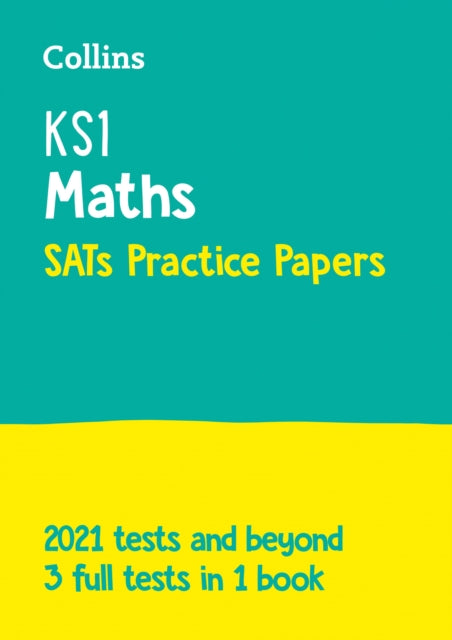 Collins KS1 SATs Practice – KS1 Maths SATs Practice Papers: For the 2023 Tests